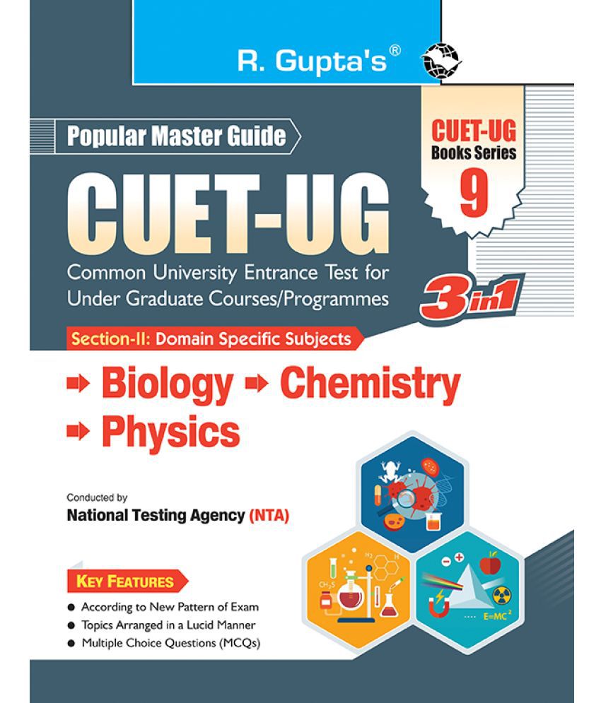     			CUET-UG : Section-II (Domain Specific Subjects : Biology, Chemistry, Physics) Entrance Test (Books Series-9)