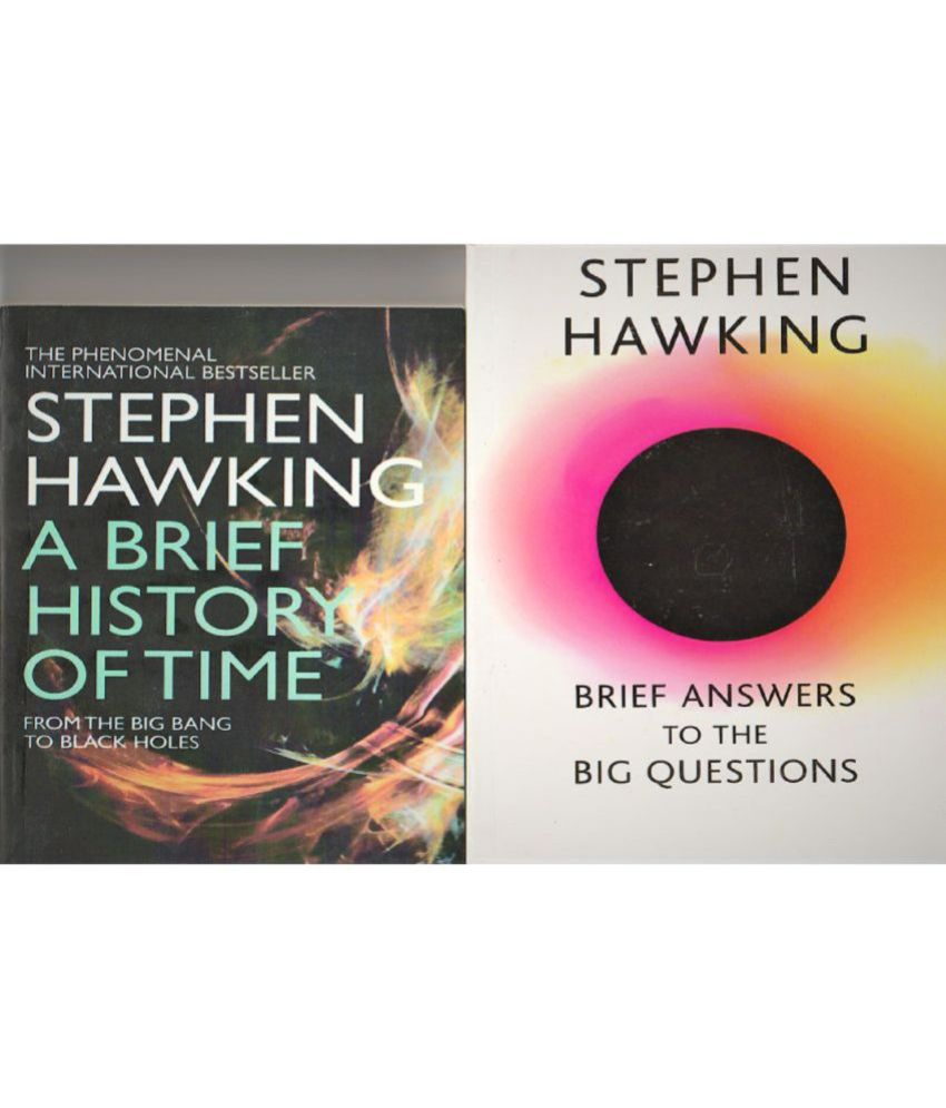     			A BRIEF HISTORY OF TIME BY STEPHEN HAWKING FROM BIG BAN TO BLACK HOLES. AND BRIEF ANSWER TO THE BIG QUESTIONS BY STEPHIN HAWAKING. THE FINAL BOOK FROM STEPHIN HAWAKING. TWO BOOKS SET.