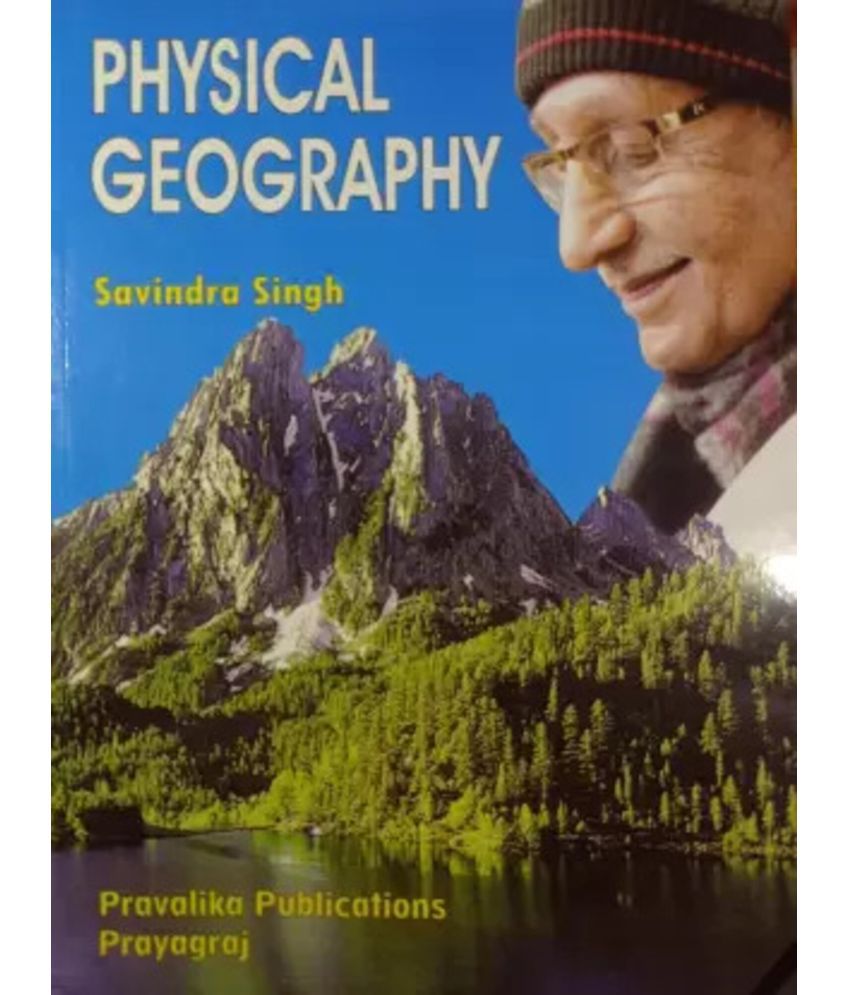     			Physical Geography (Prayagraj)  (Paperback, Savindra Singh) latest edition 2022