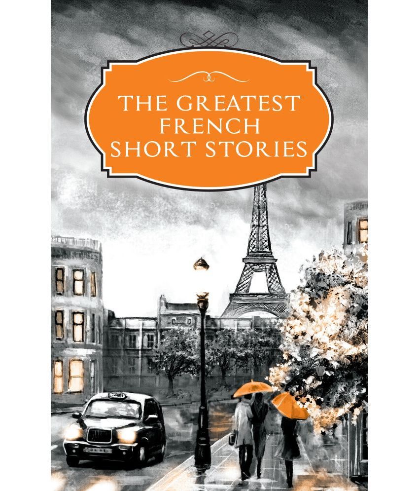     			The Greatest French  Short Stories By Embassy Books