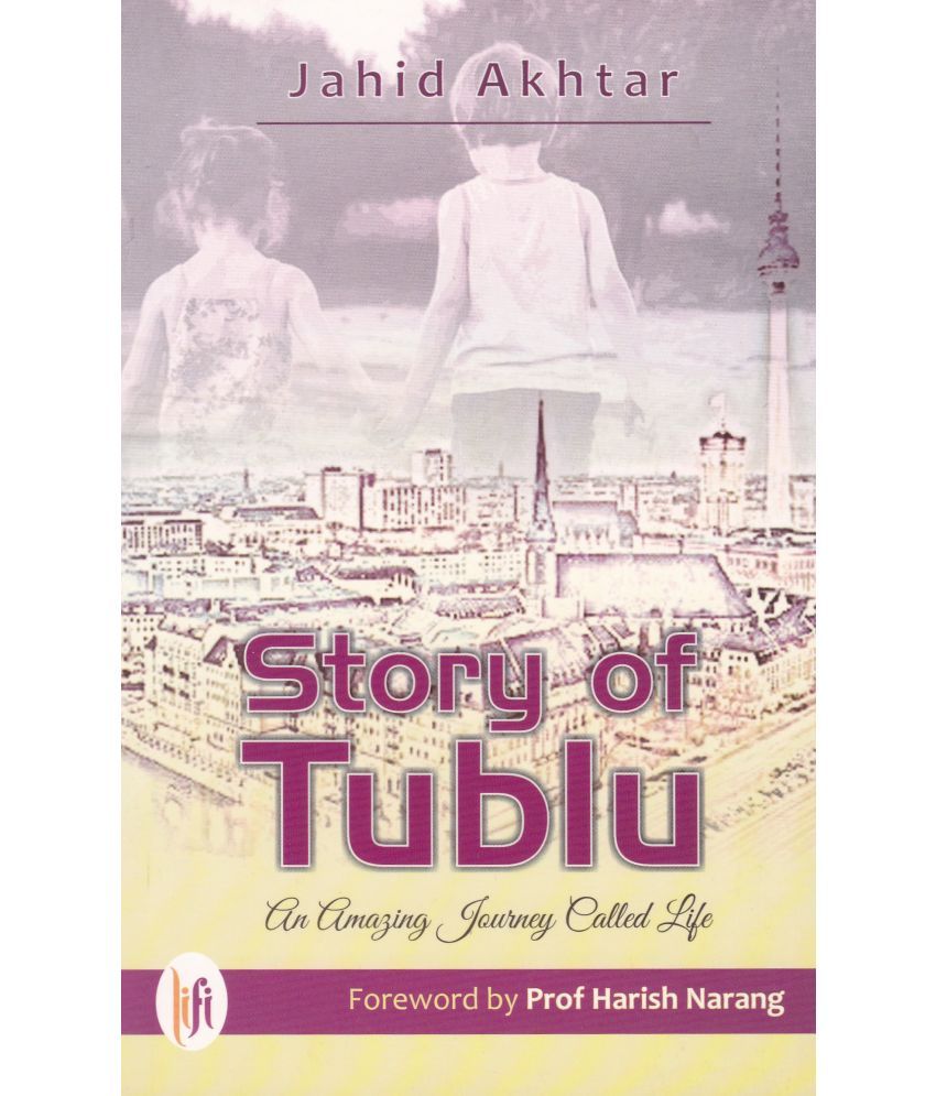     			STORY OF TUBLU By HARISH NARANG