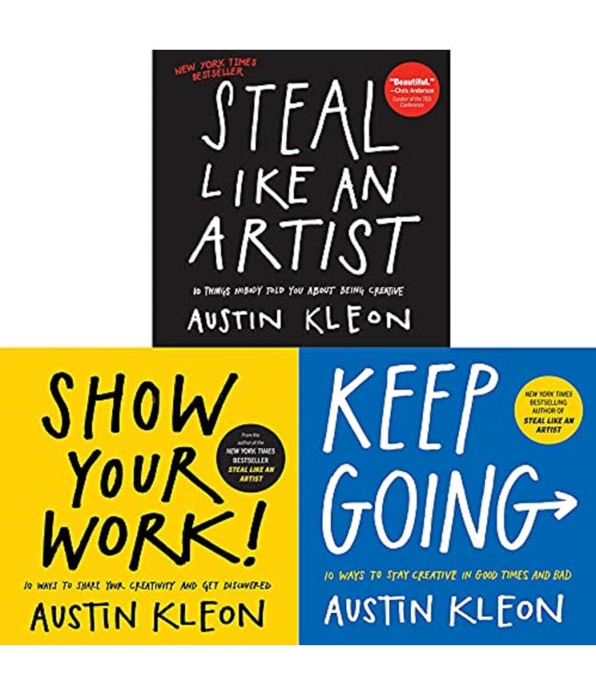 Austin Kleon 3 Books Set: Steal Like An Artist + Keep Going + Show Your ...