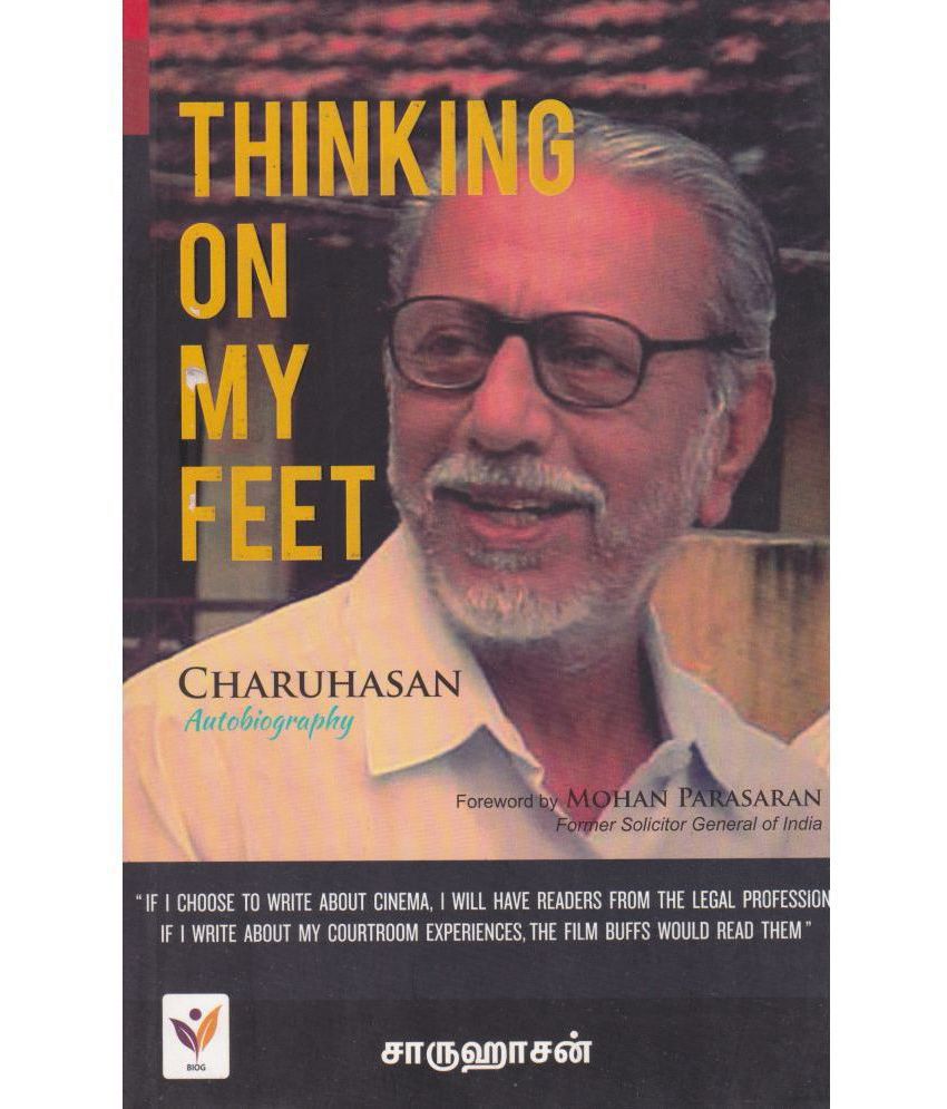     			THINKING ON MY FEET By MOHAN PARASARAN