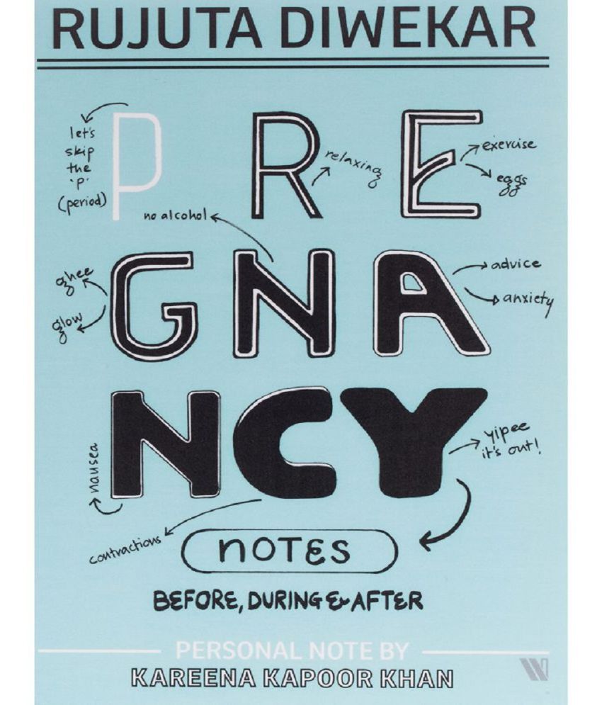     			Pregnancy Notes: Before, During & After Paperback 14 July 2017 by Rujuta Diwekar