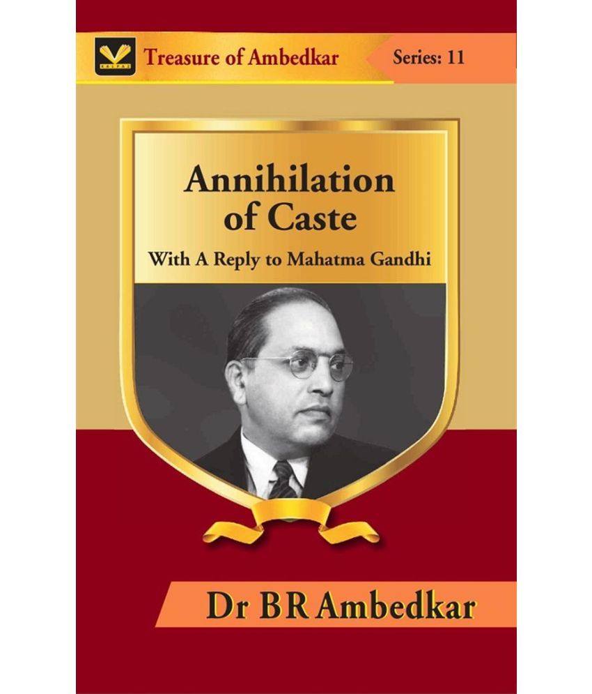     			Annihilation of Caste: With A Reply to Mahatma Gandhi [Hardcover]