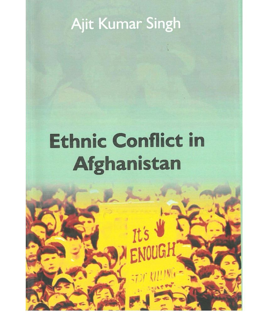     			Ethnic Conflict in Afghanistan [Hardcover]