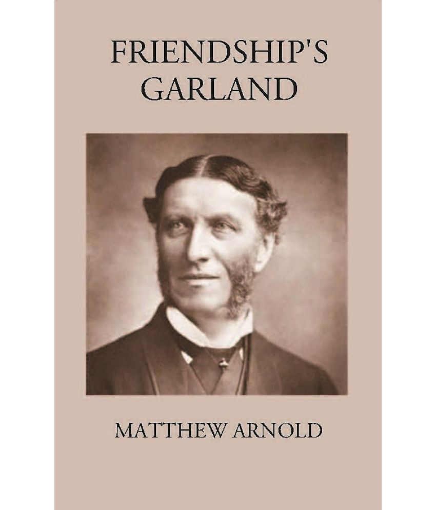     			FRIENDSHIP'S GARLAND [Hardcover]