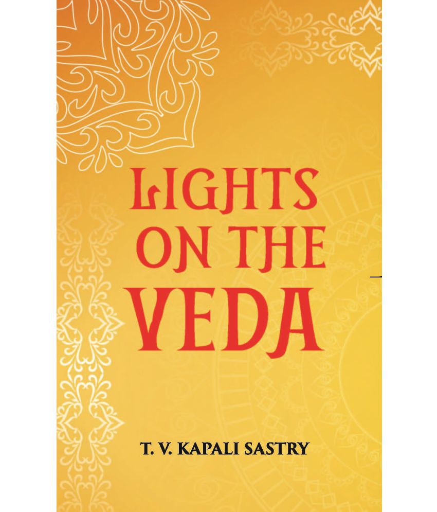     			LIGHTS ON THE VEDA [Hardcover]