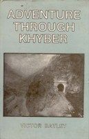     			Adventure Through Khyber