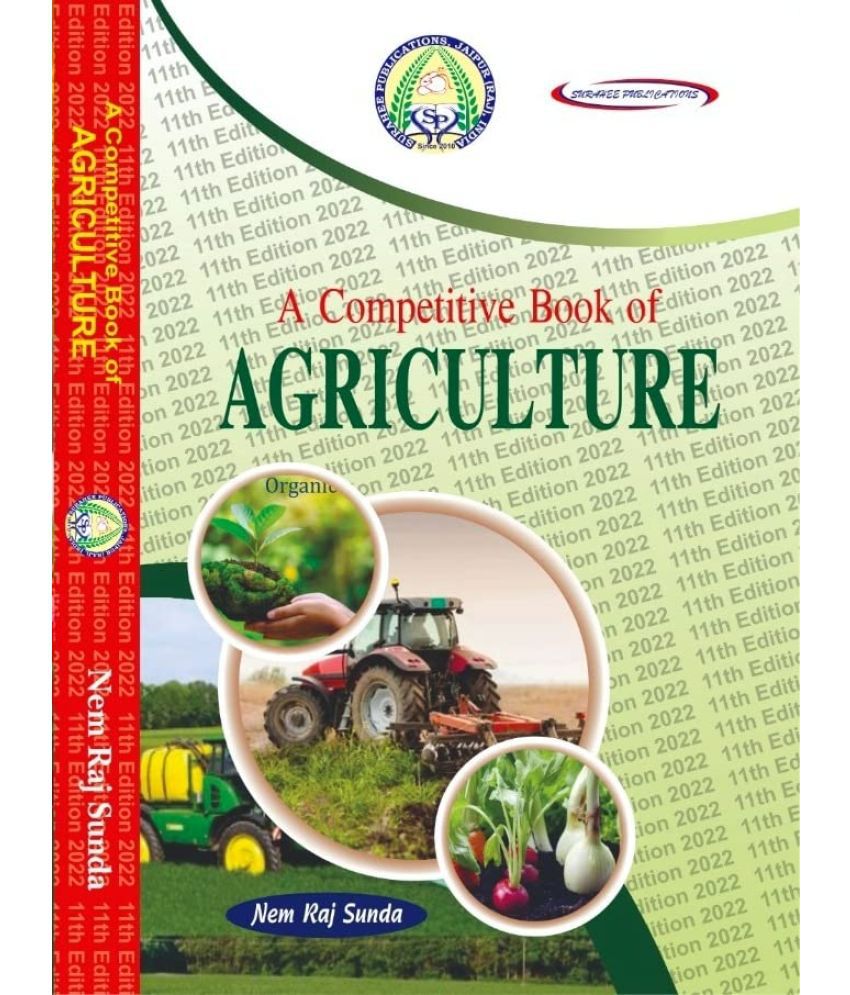     			A Competitive Book Of Agriculture For Upsc, Pscs Ars/Srf/Jrf, Pre Pg & Ph.D. Entrance 11th edition 2022