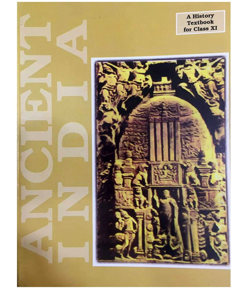 NCERT ANCIENT INDIA A History Textbook For Class 11 For Upsc Buy