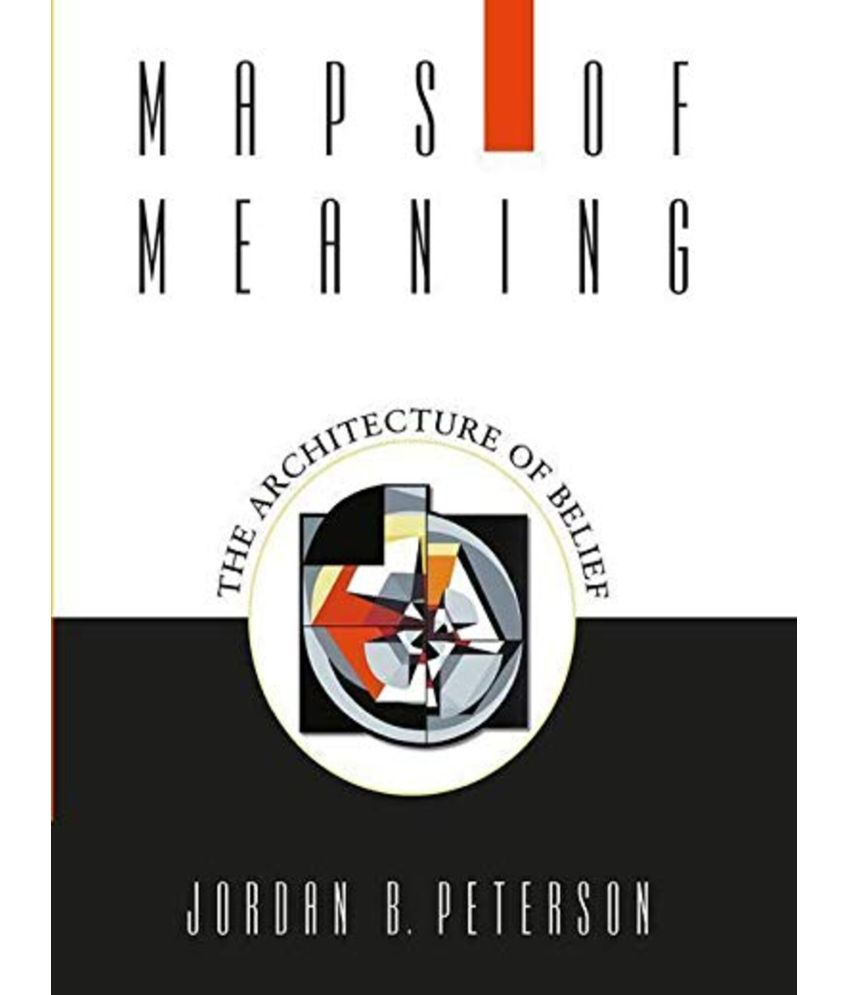     			Maps of Meaning: The Architecture of Belief by Jordan B. Peterson