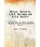 Milton. Edited by E.R.D. Maclagan and A.G.B. Russell 1907 [Hardcover]