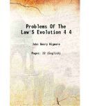 Problems Of The Law'S Evolution Volume 4 1917 [Hardcover]