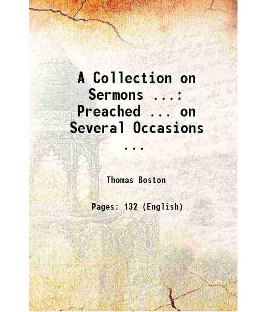     			A Collection on Sermons ...: Preached ... on Several Occasions ... 1772 [Hardcover]