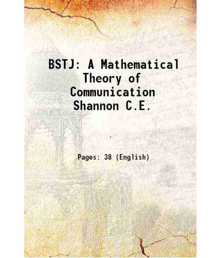     			A Mathematical Theory of Communication Volume (Part. 3) 1948 [Hardcover]