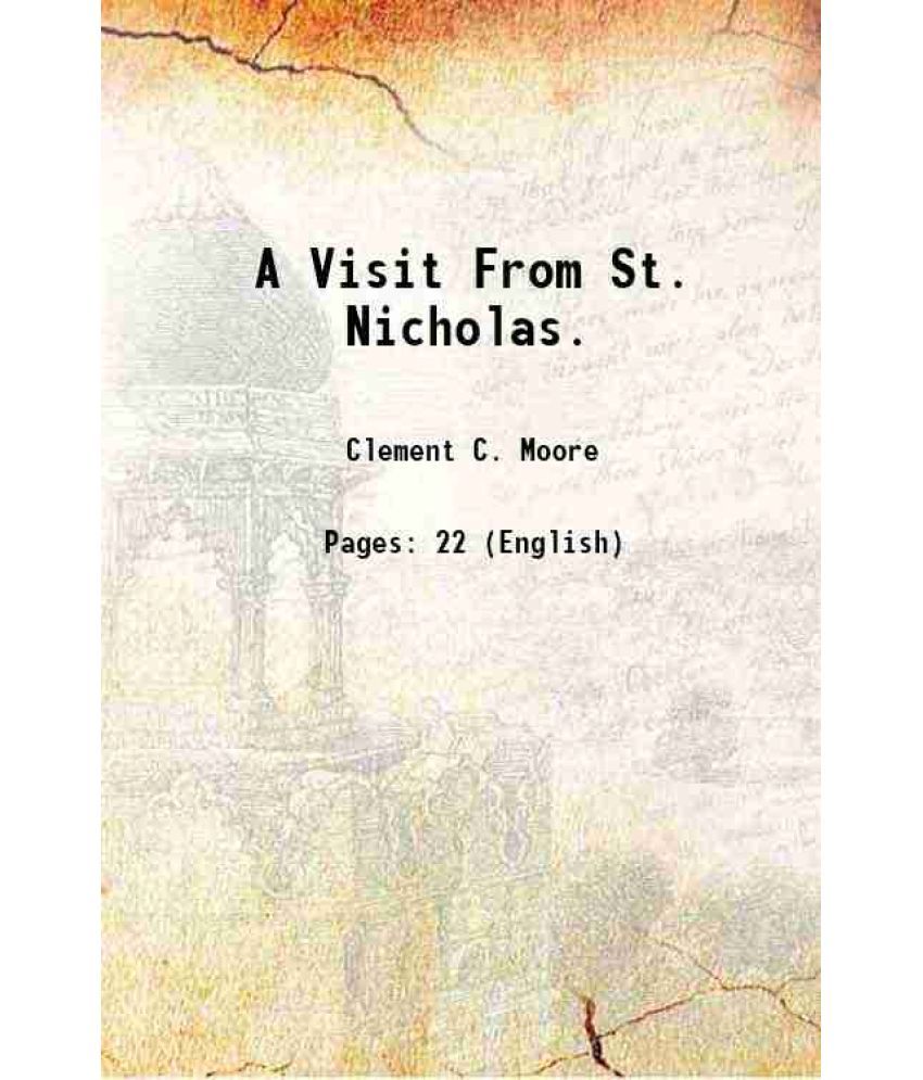     			A Visit From St. Nicholas. 1849 [Hardcover]