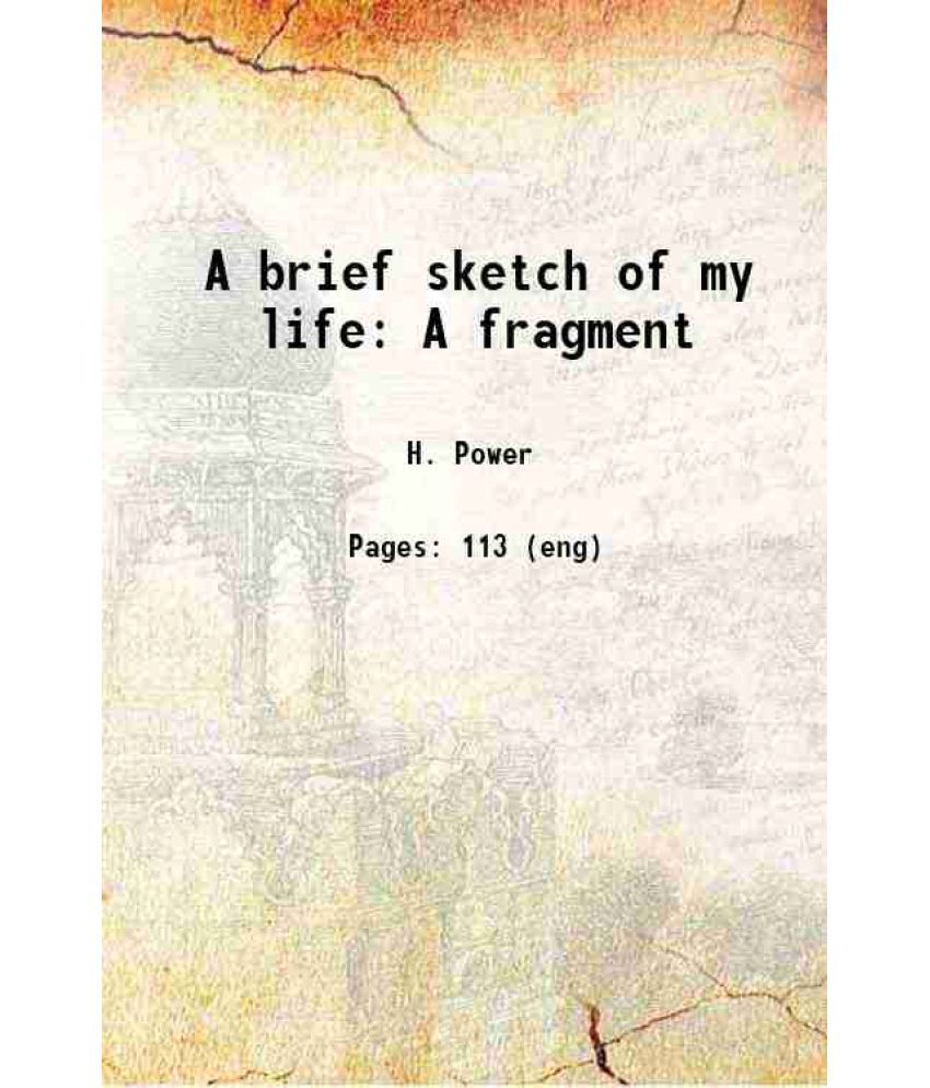     			A brief sketch of my life A fragment 1912 [Hardcover]