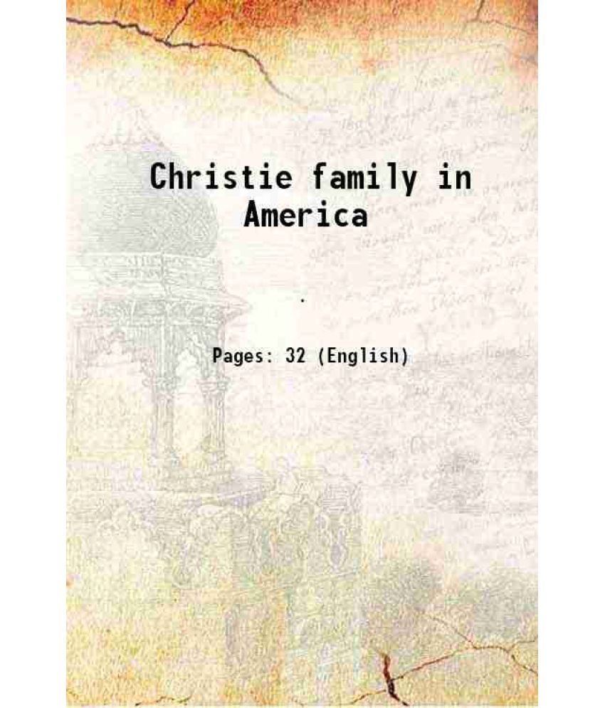     			Christie family in America 1919 [Hardcover]