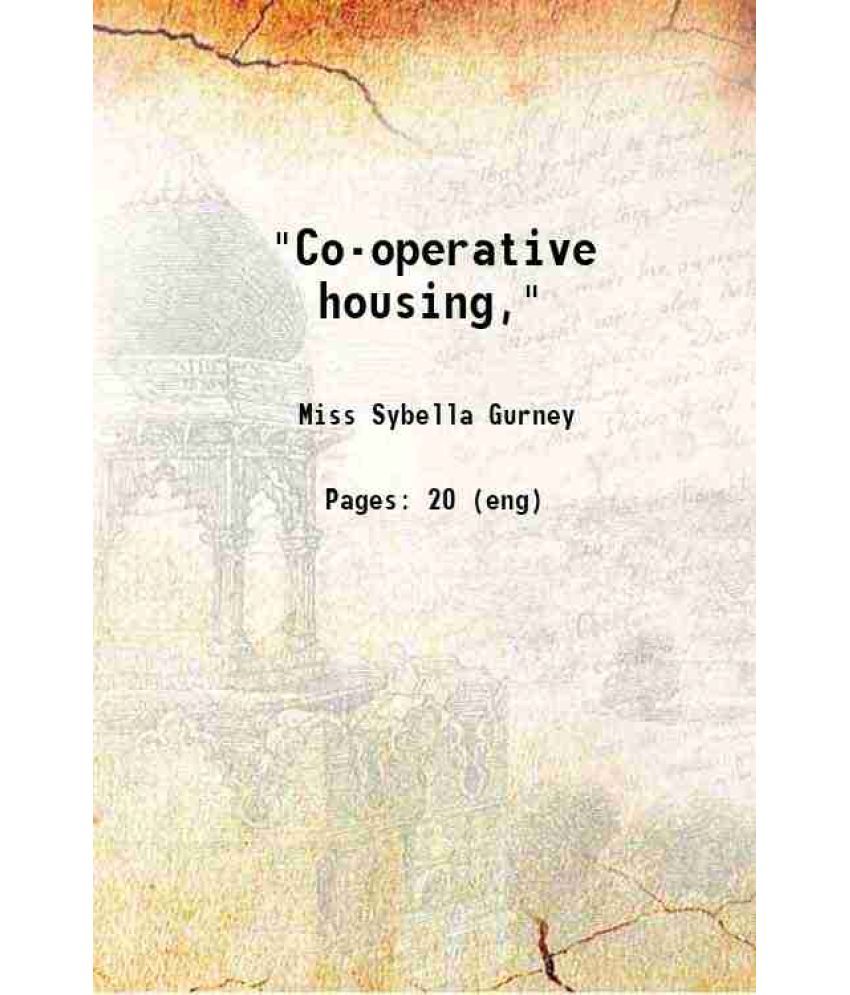     			"Co-operative housing," 1906 [Hardcover]