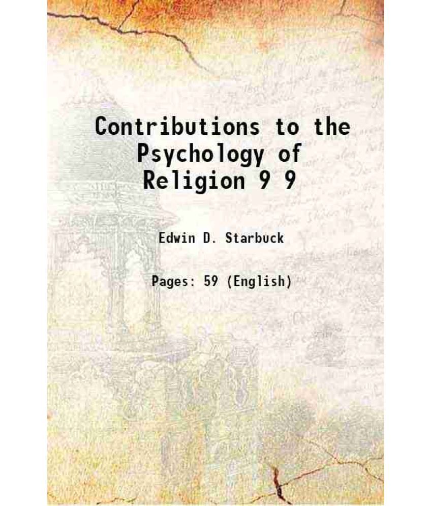     			Contributions to the Psychology of Religion Volume 9 1897 [Hardcover]