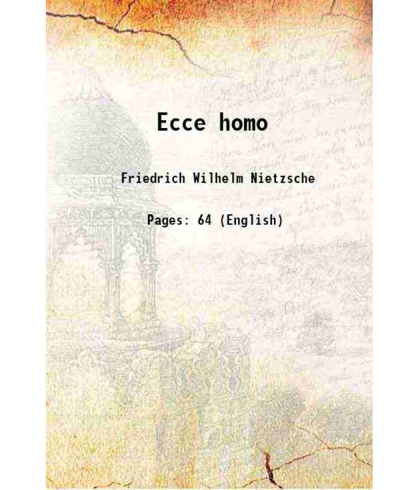     			Ecce homo 1911 [Hardcover]