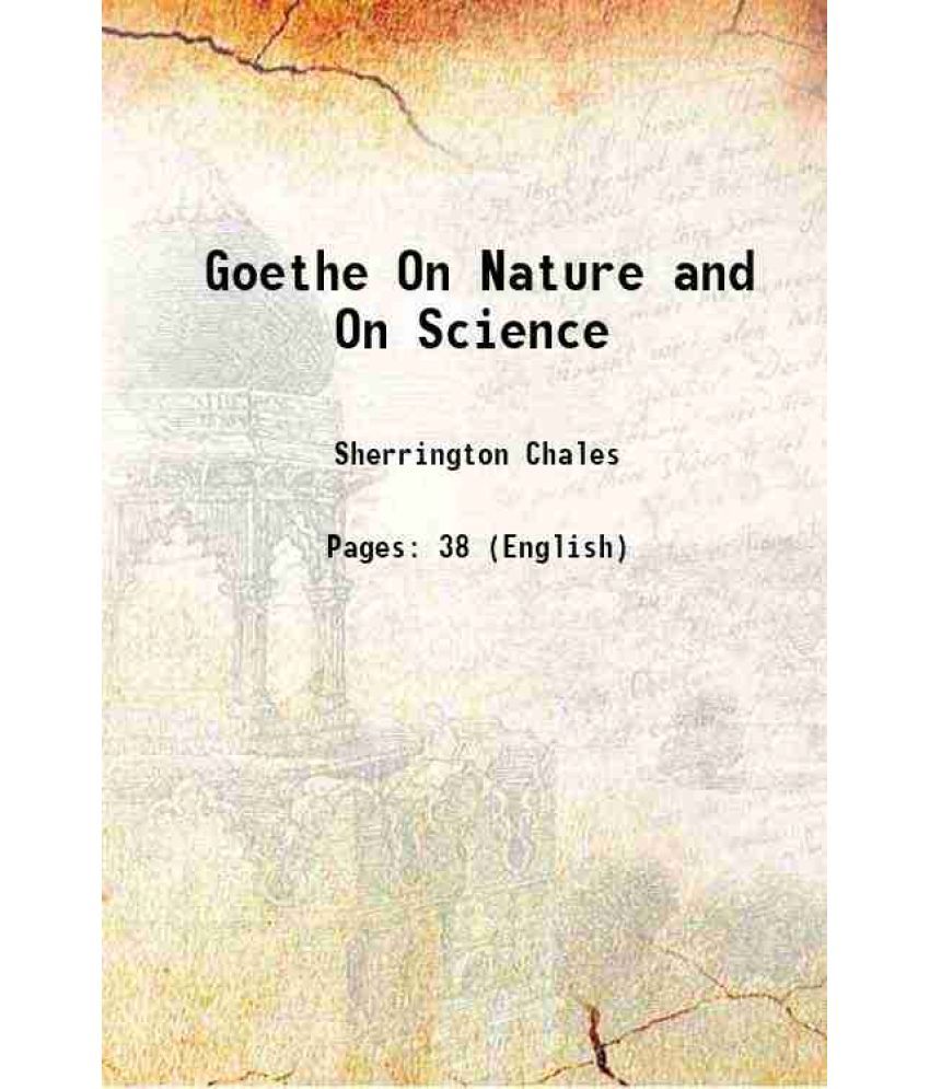     			Goethe On Nature and On Science 1942 [Hardcover]