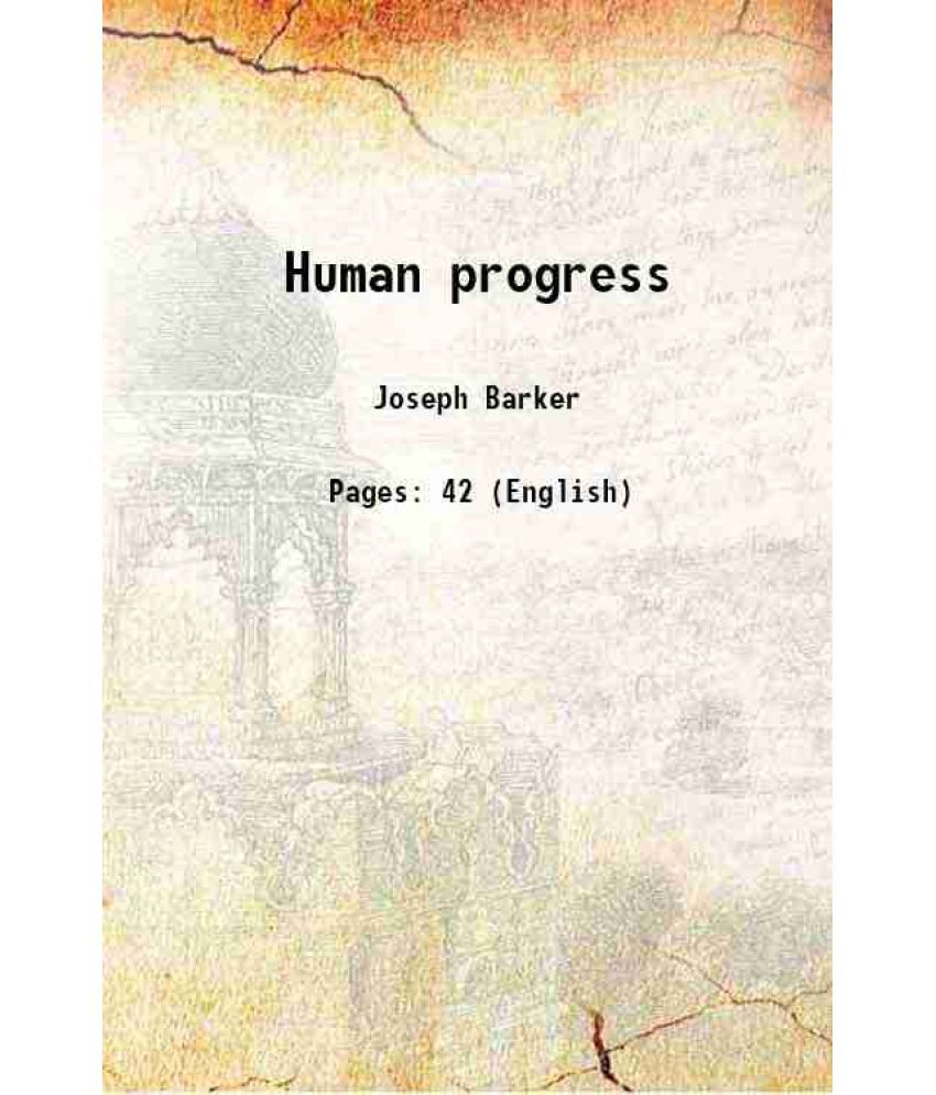     			Human progress 1858 [Hardcover]