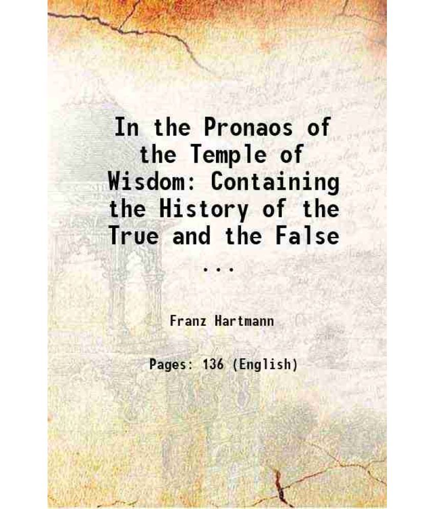     			In the Pronaos Of the Temple of Wisdom 1890 [Hardcover]