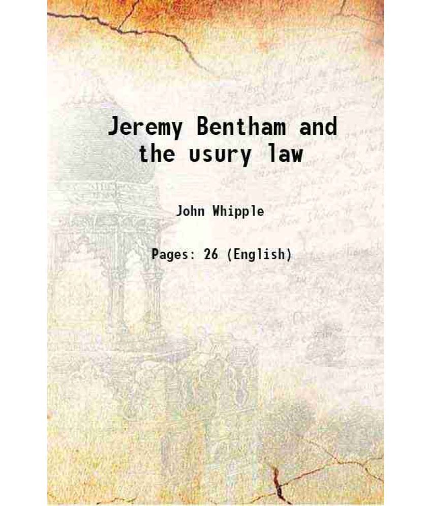     			Jeremy Bentham and the usury law 1836 [Hardcover]