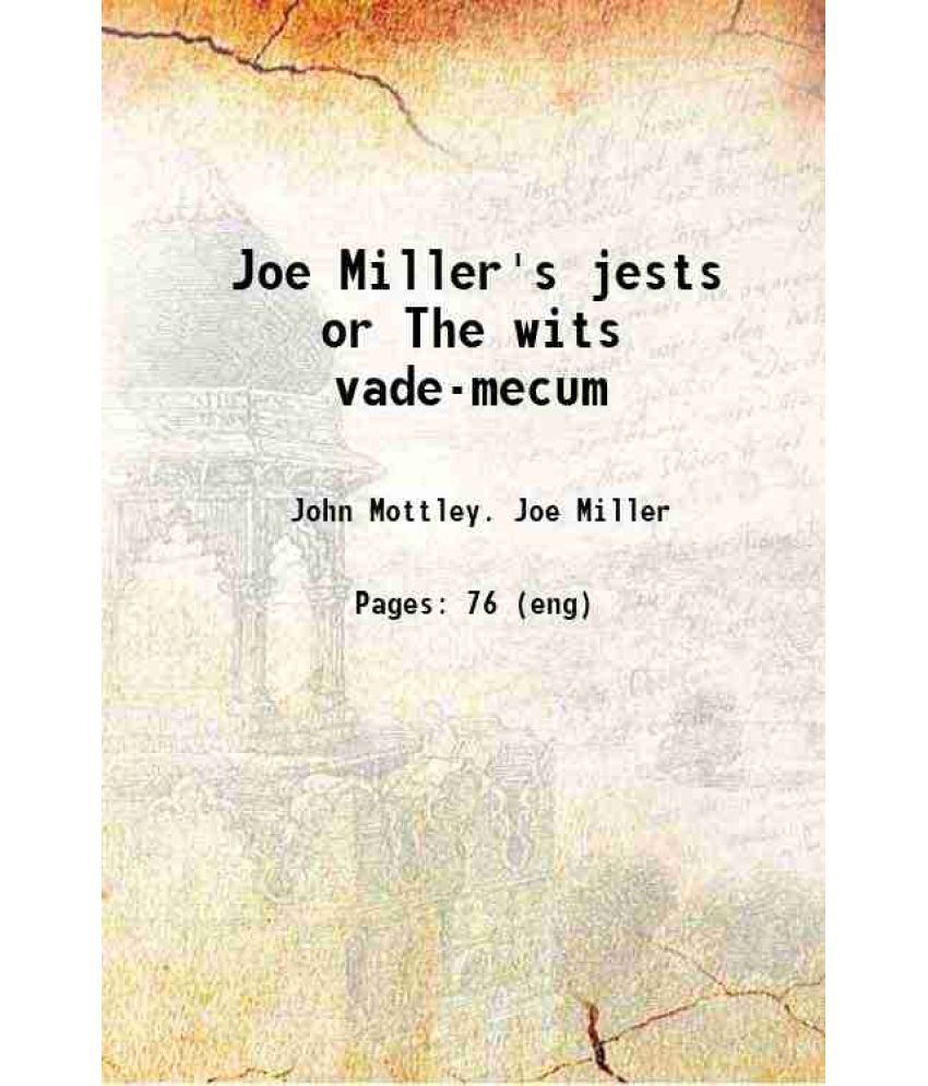     			Joe Miller's jests or The wits vade-mecum 1739 [Hardcover]