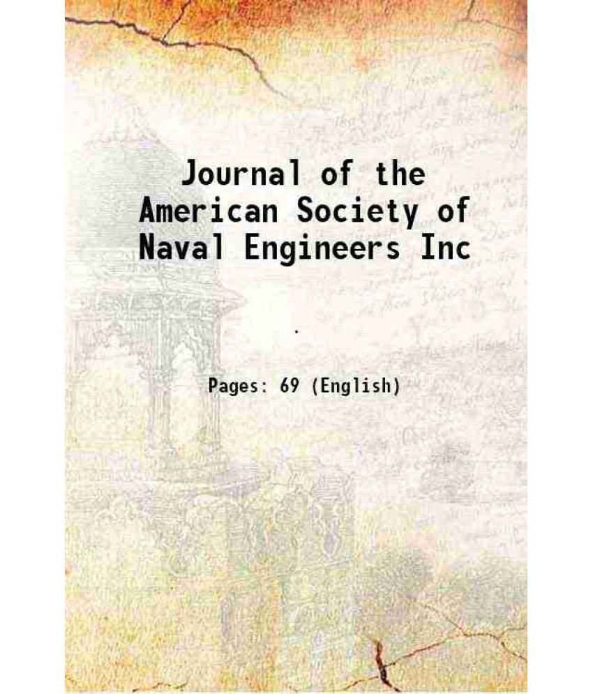     			Journal of the American Society of Naval Engineers Inc 1897 [Hardcover]