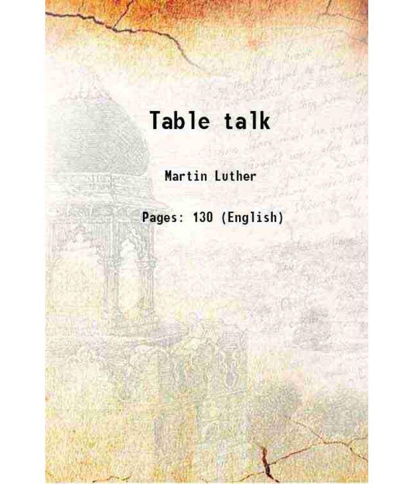     			Luther's Table talk [Hardcover]