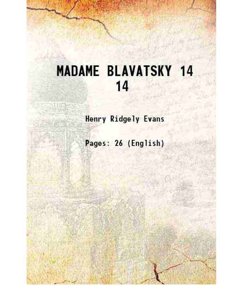     			MADAME BLAVATSKY Volume 14 1904 [Hardcover]