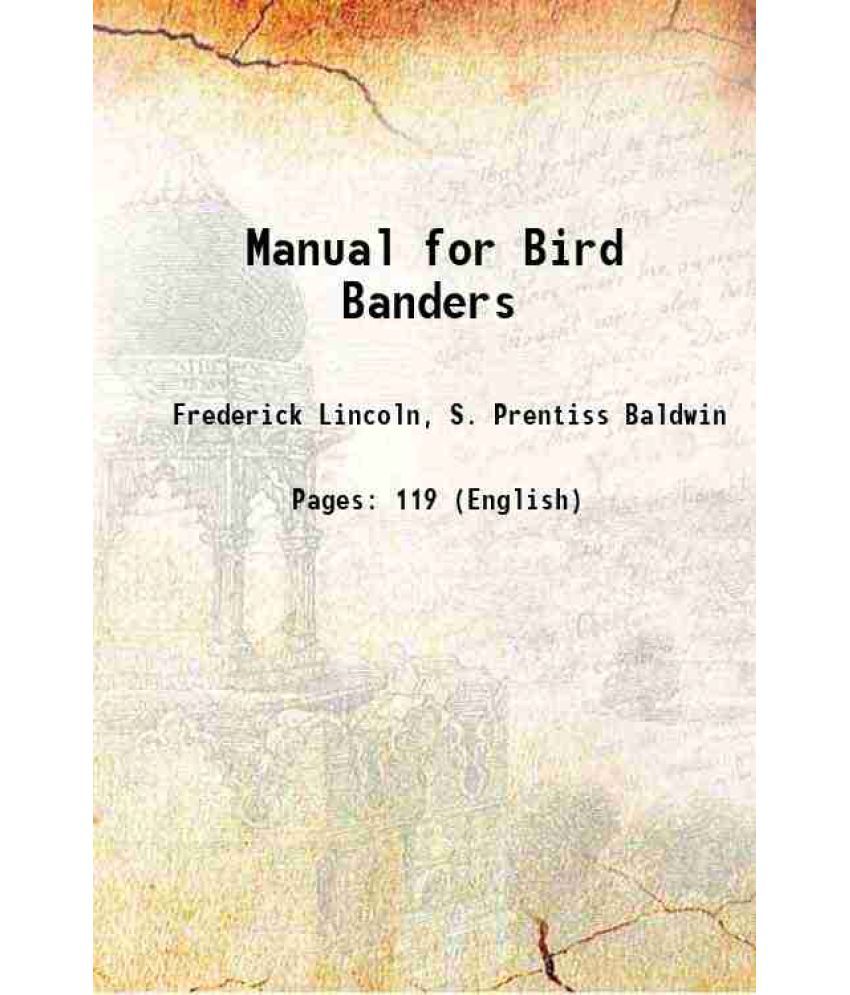     			Manual for Bird Banders 1929 [Hardcover]