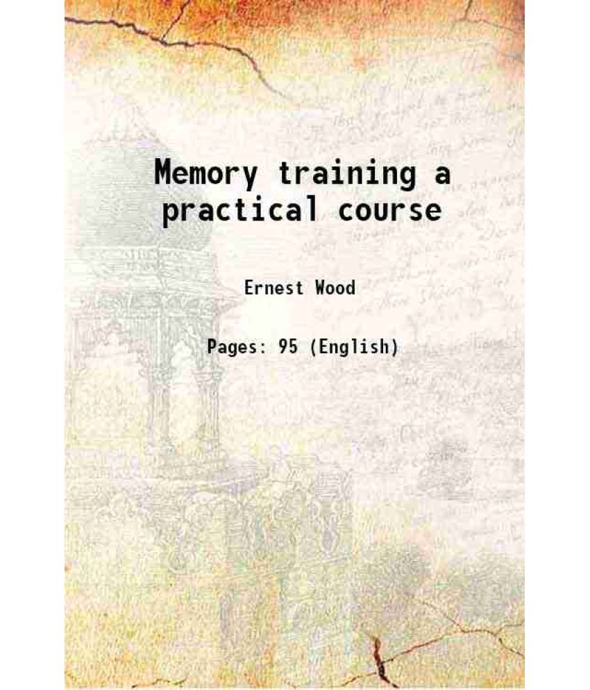     			Memory training a practical course 1920 [Hardcover]