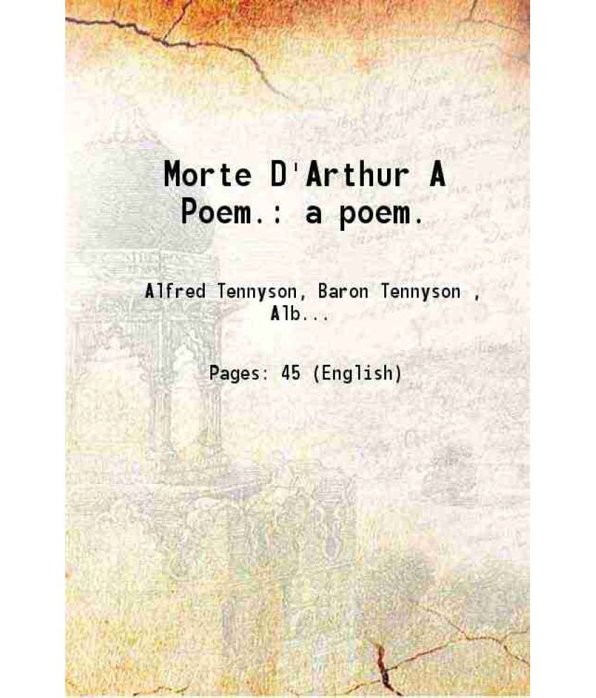     			Morte D'Arthur A Poem 1912 [Hardcover]