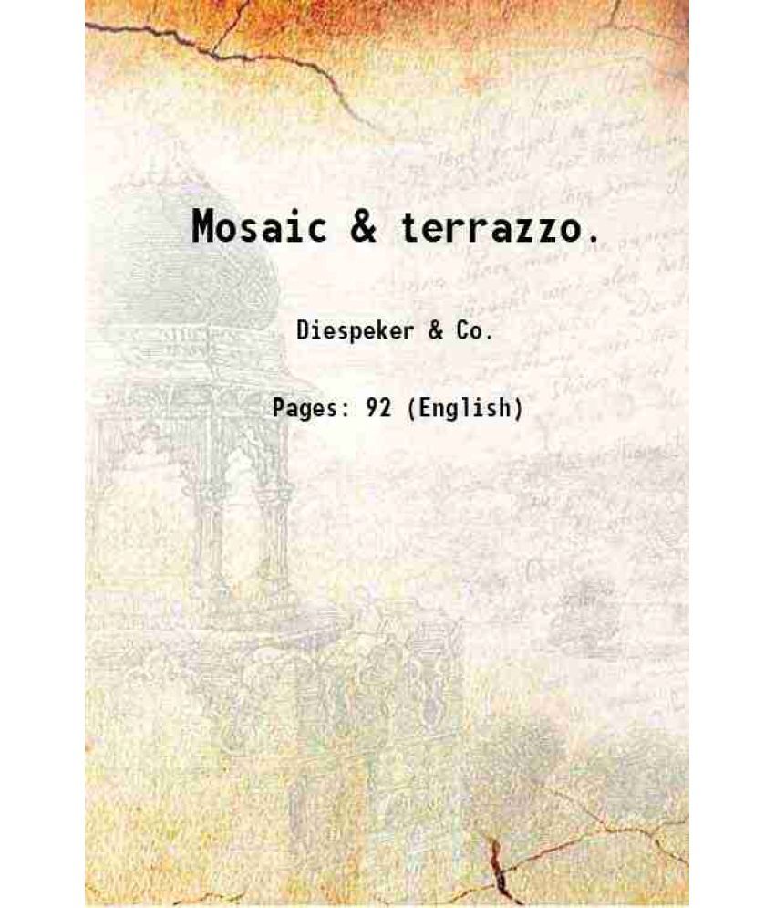     			Mosaic & terrazzo. 1931 [Hardcover]