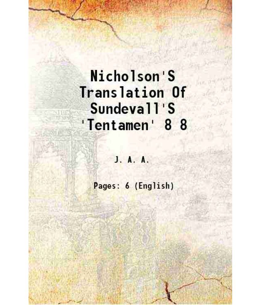     			Nicholson'S Translation Of Sundevall'S 'Tentamen' Volume 8 1891 [Hardcover]