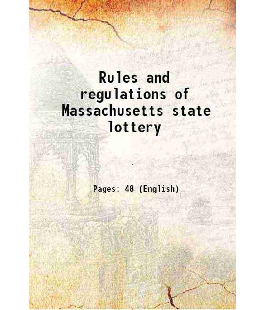     			Rules and regulations of Massachusetts state lottery 1972 [Hardcover]