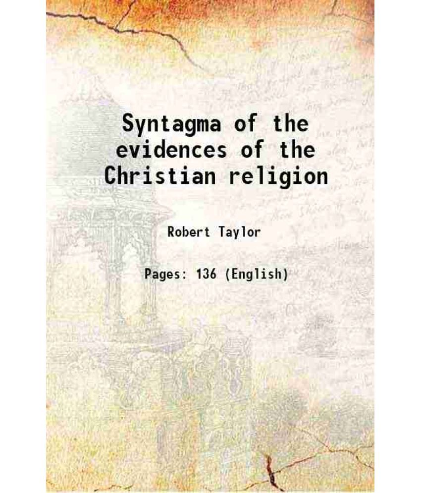     			Syntagma of the evidences of the Christian religion 1828 [Hardcover]