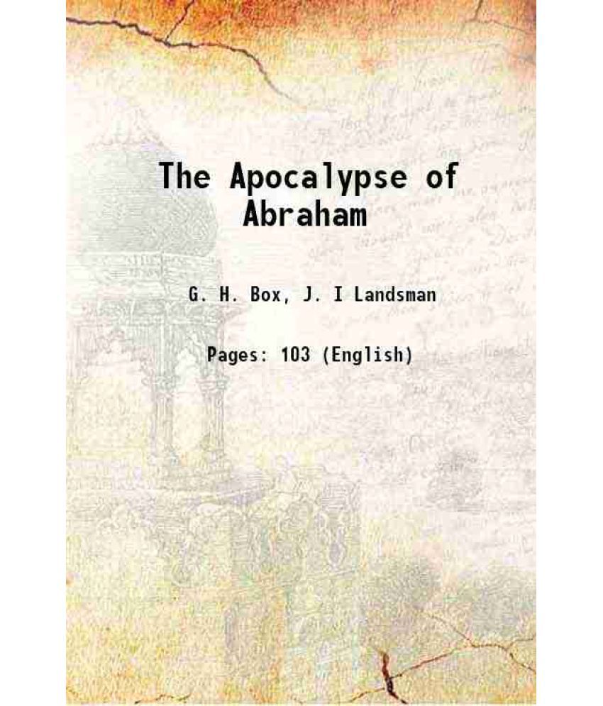     			The Apocalypse of Abraham 1919 [Hardcover]