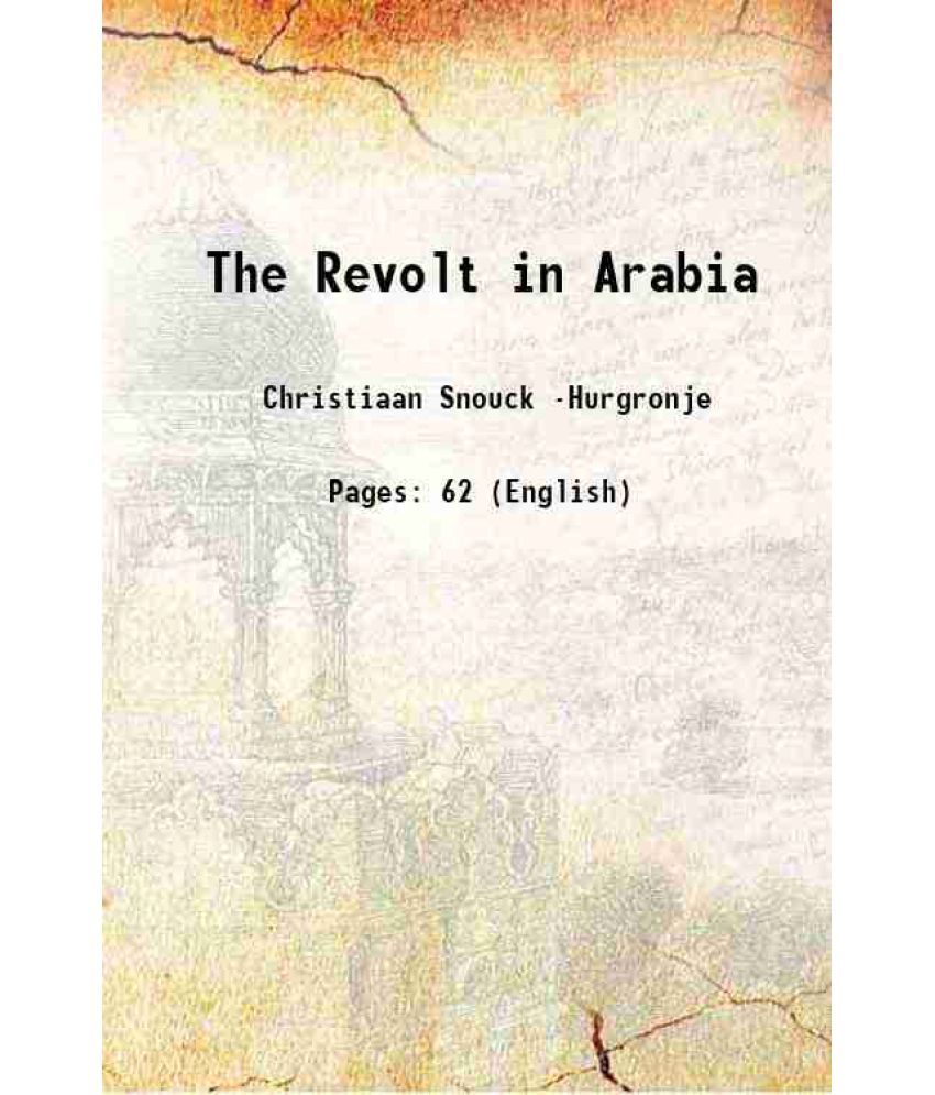     			The Revolt in Arabia 1917 [Hardcover]