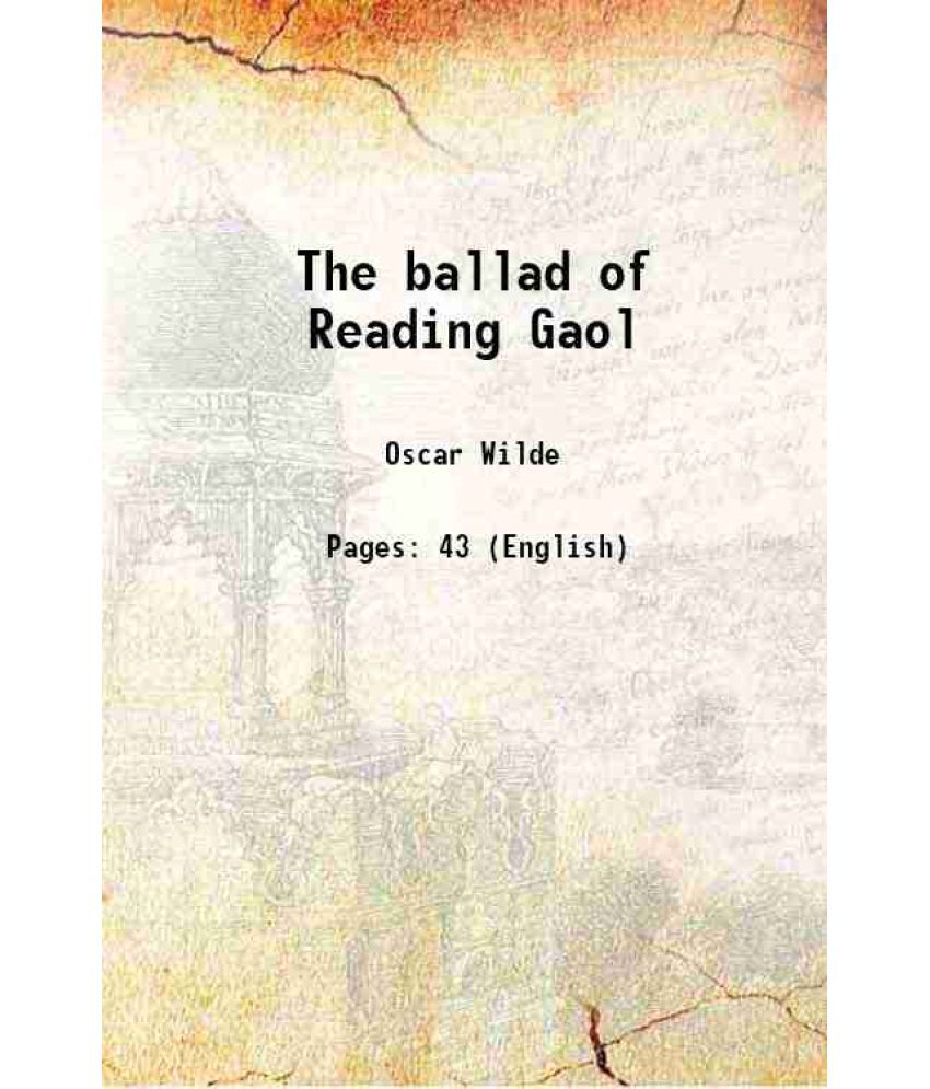     			The ballad of Reading Gaol 1916 [Hardcover]