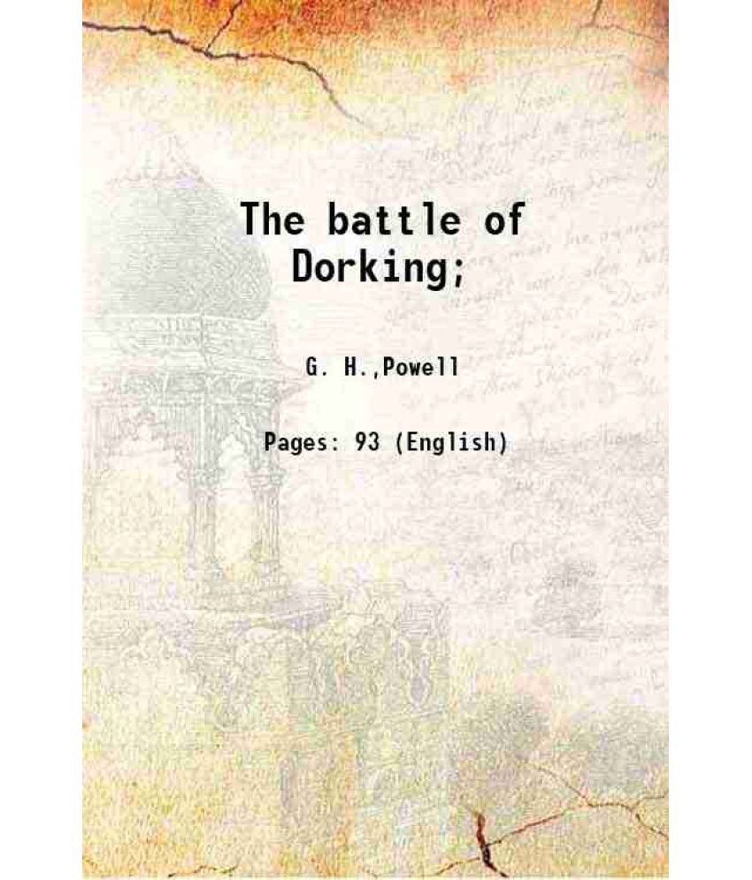     			The battle of Dorking; 1914 [Hardcover]