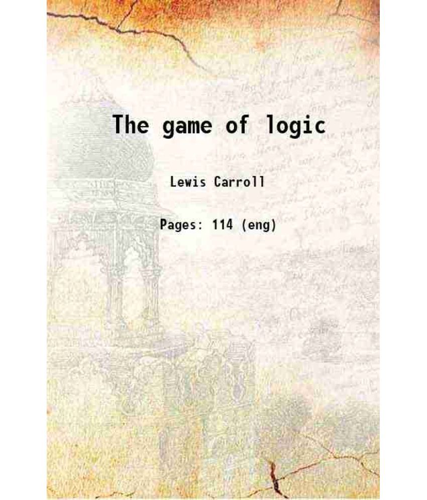     			The game of logic 1887 [Hardcover]