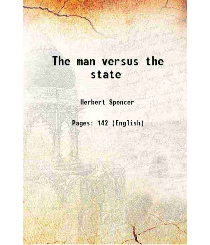     			The man versus the state 1884 [Hardcover]