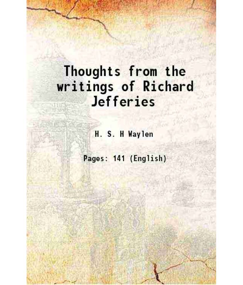     			Thoughts from the writings of Richard Jefferies 1895 [Hardcover]