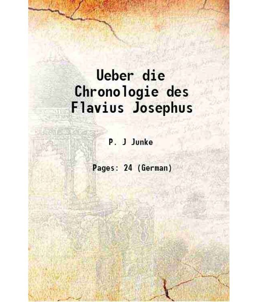     			Ueber die Chronologie des Flavius Josephus 1848 [Hardcover]