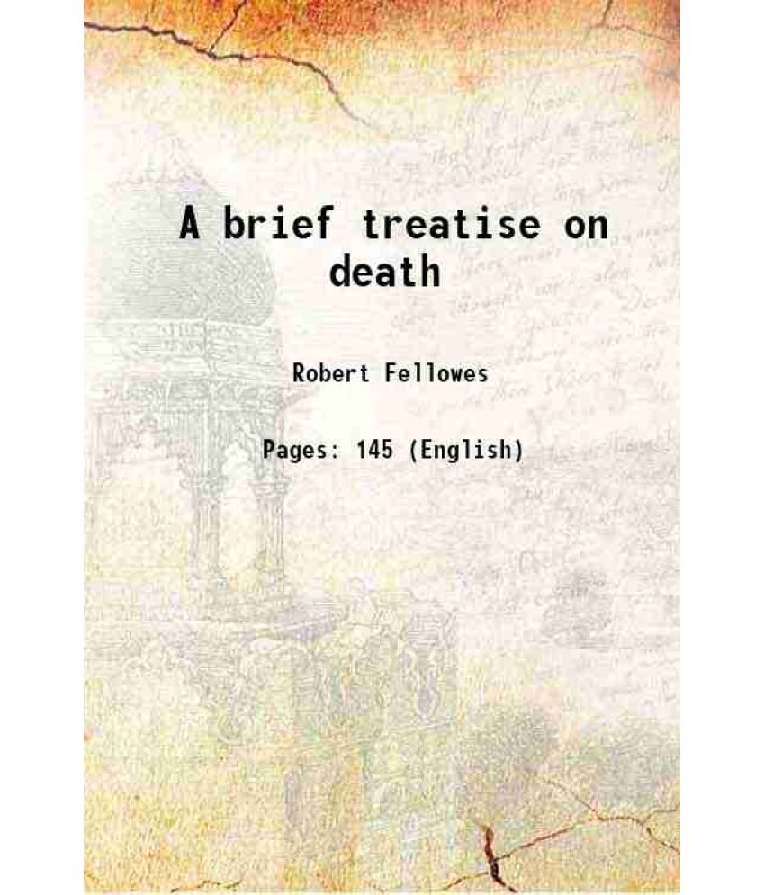     			A brief treatise on death 1805 [Hardcover]